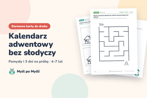 Kalendarz adwentowy bez słodyczy: 24 pomysły i darmowe karty do druku