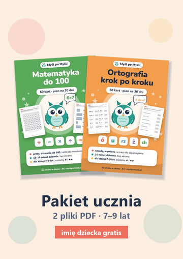 Myśl po Myśli: Pakiet ucznia, 2 pliki PDF do druku (7–9 lat)